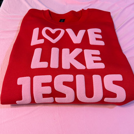 Love Like Jesus Crewneck