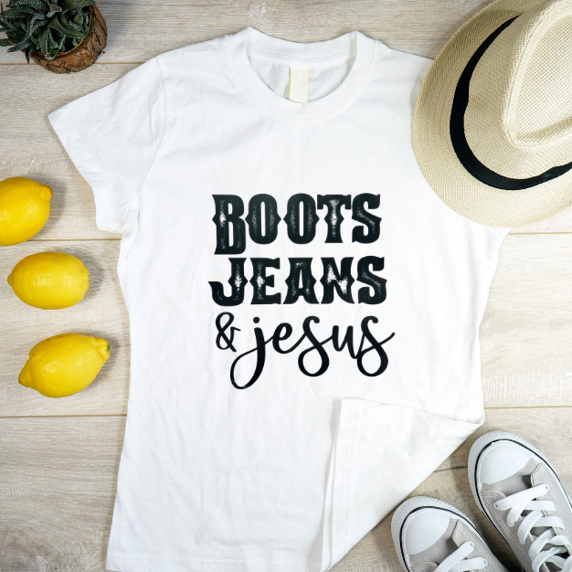 Boots, Jeans & Jesus Tee