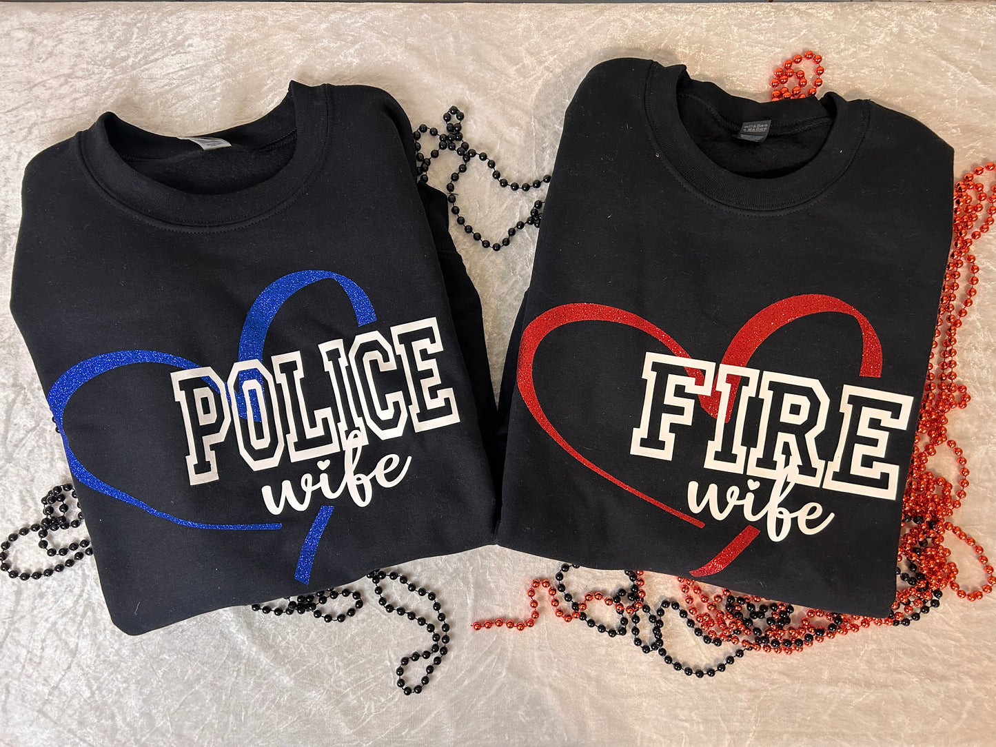 Fire Wife/Police Wife Crewneck